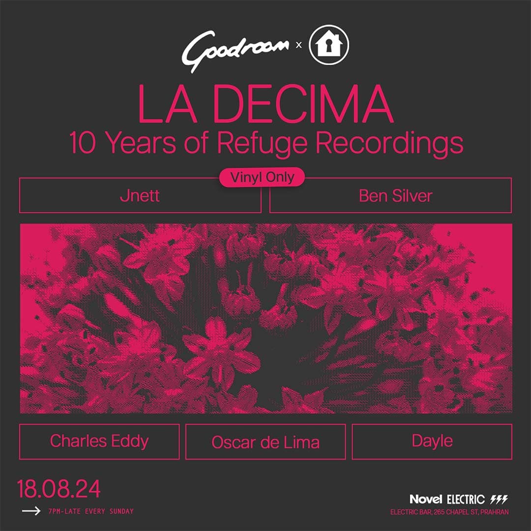 Goodroom - 'La Decima' 10 Years of Refuge Recordings