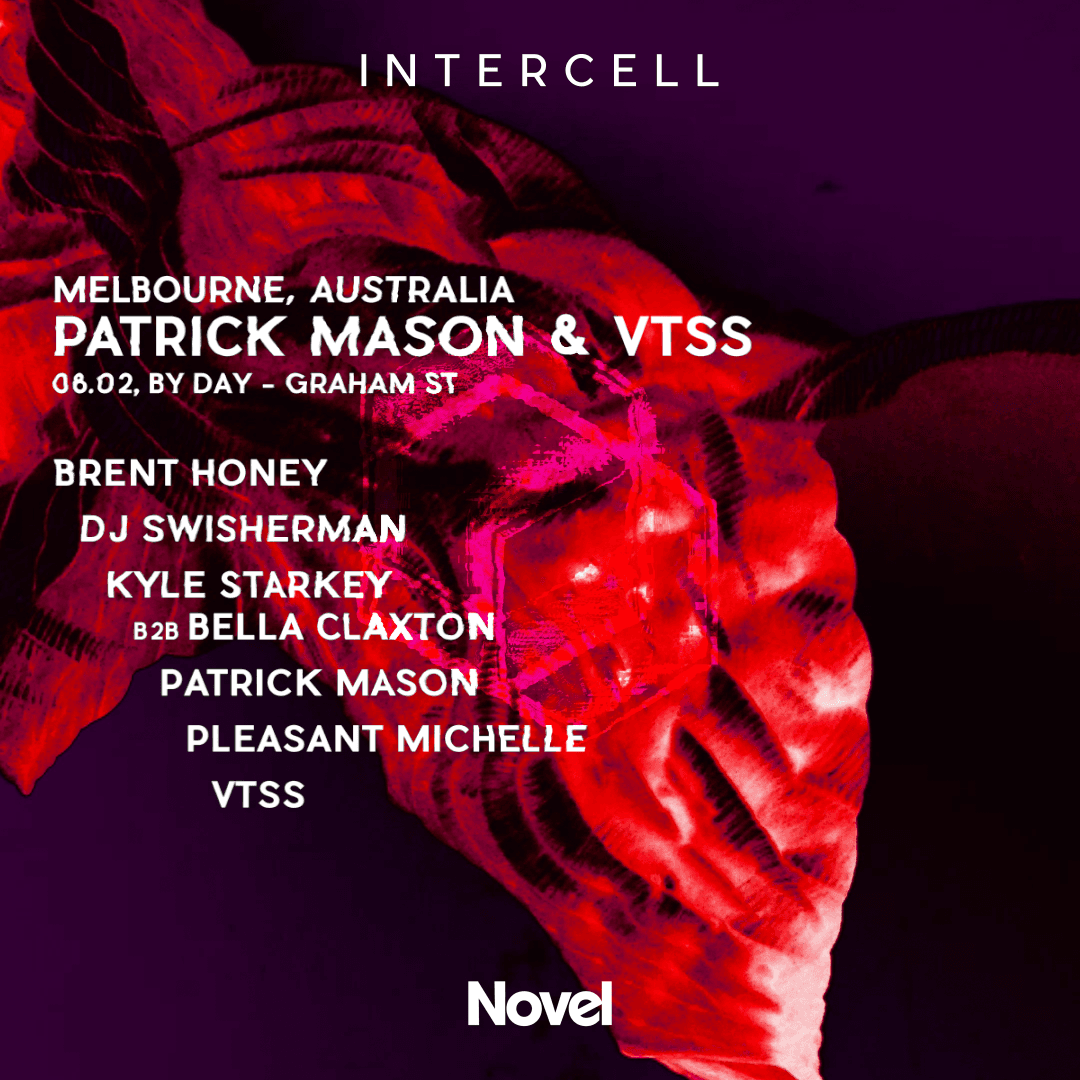 Intercell x Patrick Mason & VTSS